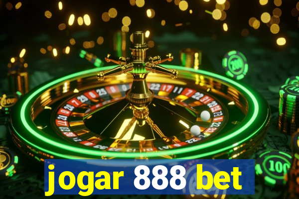 jogar 888 bet